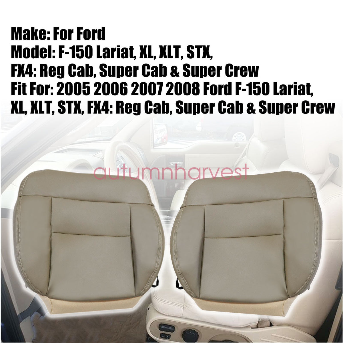 For 2005-2008 Ford F150 Driver & Passenger Bottom Leather Seat Cover Beige Tan
