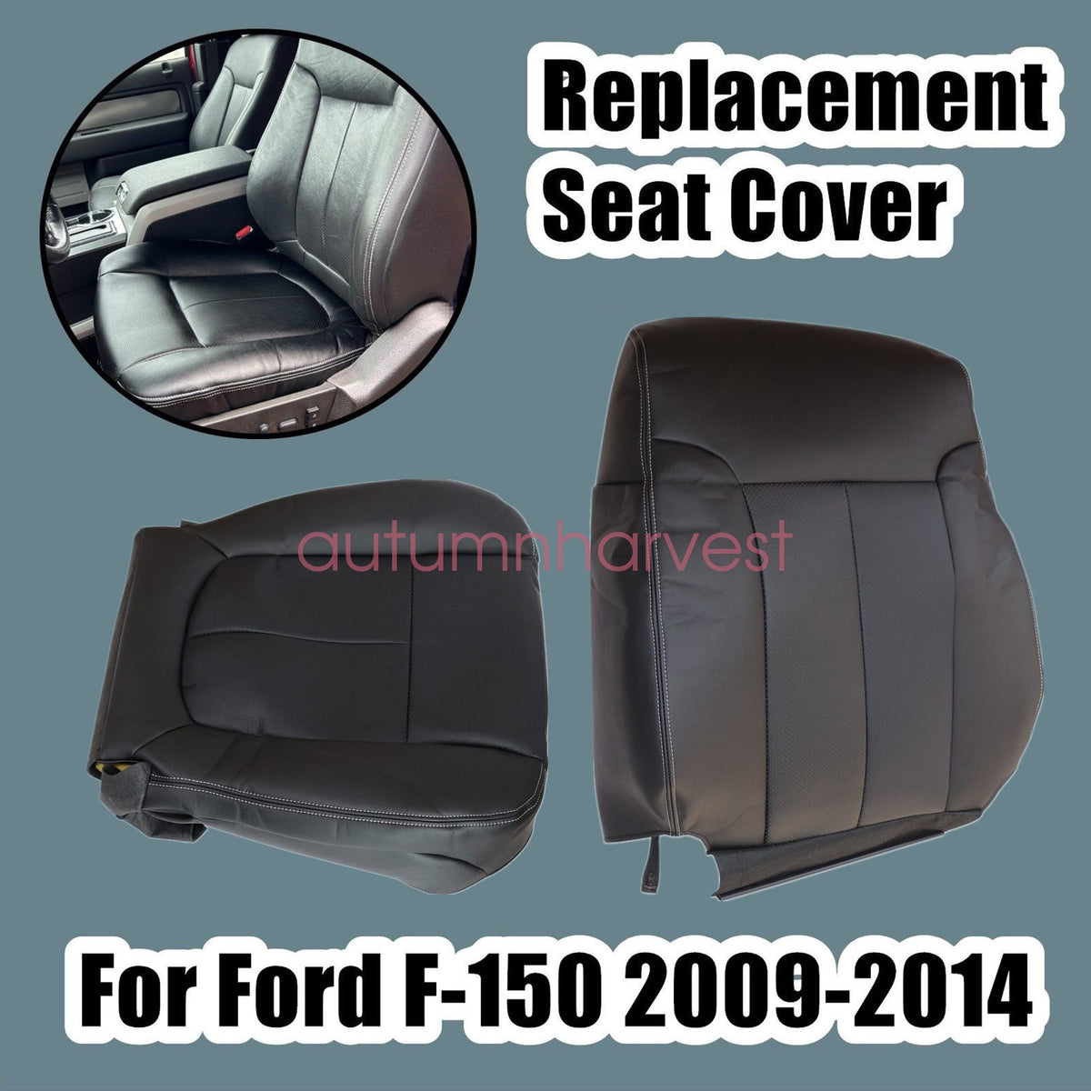 Fits 09-14 Ford F150 Driver Bottom & Top Replacement Leather Seat Cover Black